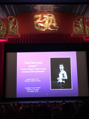 "And that says what?" Prince Rogers Nelson and musical self-expression Susan Rogers, PhD Berklee College of Music Coolidge Corner Theatre Science on Screen 12 October 2019